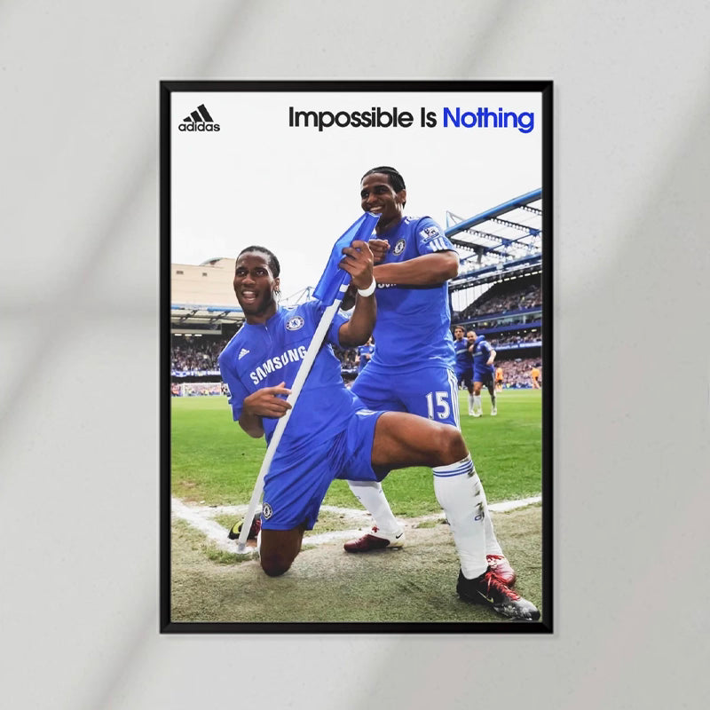 Drogba Impossible Is Nothing Poster