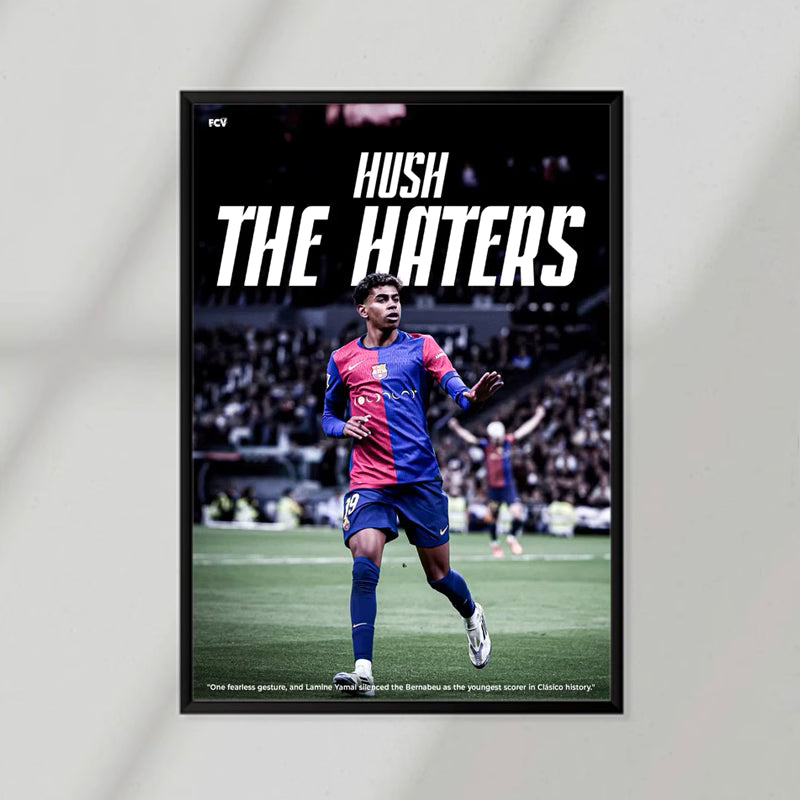 Hush The Haters Poster