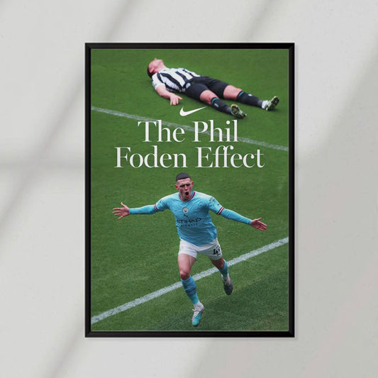 The Phil Foden Effect Poster