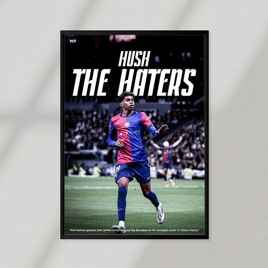 Hush The Haters Poster
